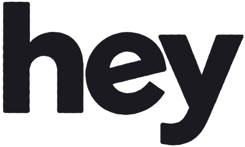 hey